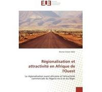 Régionalisation et attractivité en Afrique de lOuest Maman Hassan Abdo (Auteur)