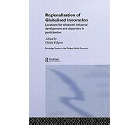 Regionalisation Of Globalised Innovation