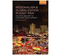 Regionalism And Globalization In East Asia