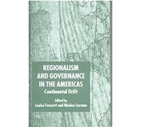 Regionalism And Governance In The Americas Louise L'Estrange Fawcett (Auteur)