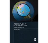 Regionalism in Southeast Asia by Tarling Nicholas University of Auckland New Zealand Paperback Book Tarling Nicholas University of Auckland New Zealand (Auteur)