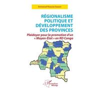 Régionalisme Politique Et Développement Des Provinces