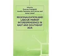 Regionalization and Labour Market Interdependence in East and Southeast Asia