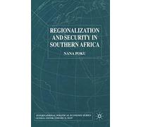 Regionalization And Security In Southern Africa