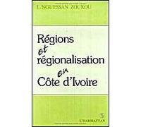 Régions Et Régionalisation En Côte D'ivoire