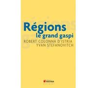 Régions Le grand gaspi - Robert Colonna d'Istria - Rocher Eds Du - broché - Essai