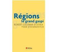 Régions Robert Colonna d'Istria (Auteur), Yvan Stefanovitch (Auteur)