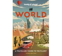 Lonely Planet – The World – 3e édition – Relié – Anglais