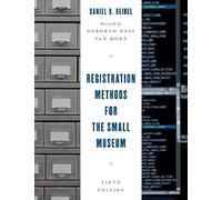 Registration Methods For The Small Museum