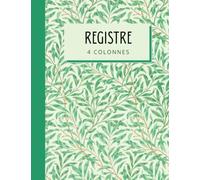 Registre 4 Colonnes: Livre de Comptes, 40 lignes par page, 120 pages