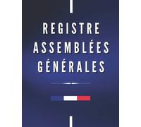 Registre Assemblées Générales: Grand Format