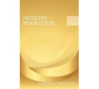 Registre bijoutier: Livre de police bijoutier | format 6 x 9" x 120 pages numérotées | Registre pour l'enregistrement de 1200 références pour des objets en platine, or ou argent