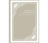 Registre de condoléances: 7 x 10 po Format 18 × 26 cm Couleurs intérieures 76 pages couverture brillante rigide - Pour honorer la mémoire d'un être cher