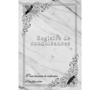 Registre de condoléances: 7 x 10 po Format 18 × 26 cm N&B 76 pages couverture brillante souple - Pour honorer la mémoire d'un être cher
