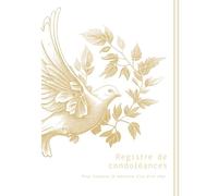 Registre de condoléances: 8,25 x 11 po Format A4 Couleurs intérieures 76 pages couverture brillante rigide - Pour honorer la mémoire d'un être cher