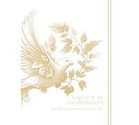 Registre de condoléances: 8,5 x 11 po Format A4 Couleurs intérieures 76 pages couverture brillante et souple - Pour honorer la mémoire d'un être cher