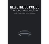 Registre de police Vendeur automobile: Livre Grand Format pour écrire lisiblement | 3 Voitures par page