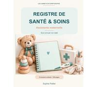 Registre de santé & soins: Assistante maternelle - Suivi annuel non daté