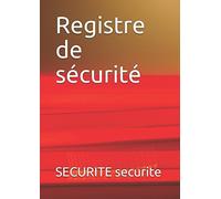 Registre de sécurité