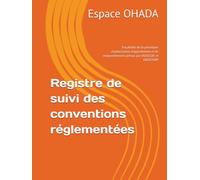 Registre de suivi des conventions réglementées: Espace OHADA
