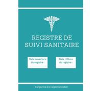Registre de Suivi Sanitaire Conforme à la Réglementation: pour Exploitations Agricoles, Elevages Privés, Animaleries et Parcs Zoologiques - Pages grand Format Numérotées