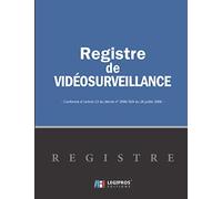 Registre de Vidéosurveillance: v1-10 Format large | Conforme à l'article 13 du décret n° 2006-929 du 28 juillet 2006 relatif à la Vidéoprotection | ... | fond bleu bandeau horizontal noir gauche