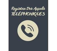 Registre Des Appels Téléphoniques