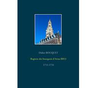 Registre des bourgeois d'Arras BB53 - 1711-1731