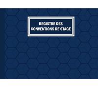 Registre des Conventions de Stage: 120 Pages