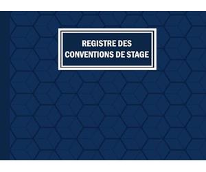 Registre des Conventions de Stage: 120 Pages