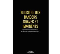 Registre des dangers graves et imminents - Version 2026 - UTTSCHEID