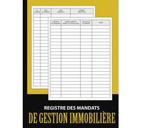 Registre des mandats de gestions immobilières: Conforme à l’article 72 du décret 72-678 | Pages numérotées | Grand format A4.