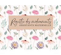 Registre des médicaments; carnet d'administration des médicaments pour des enfants Accueillis