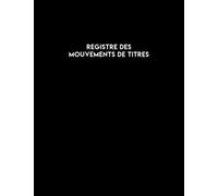 Registre des mouvements de titres: Enregistrement des acquisitions et cessions d'actions pour SA et SAS | A4.