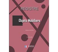 Registre des Objets Mobiliers - Conforme au code pénal: v5-5 Registre de police pour Antiquaires, brocanteurs, dépôt-vente ou garagiste | 103 pages | ... x 27,94cm broché | forme géométrique rose