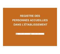 Registre des personnes accueillies dans l'établissement