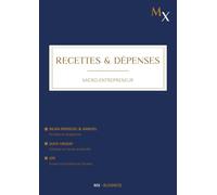 Registre des Recettes et Dépenses: Carnet de Comptabilité pour Auto-Entrepreneurs et Micro-Entreprises | Livre des Recettes et des Achats | Suivi URSSAF | Suivi CFE | Bilan Annuel - Bleu