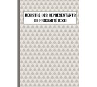 Registre Des Représentants De Proximité (CSE)