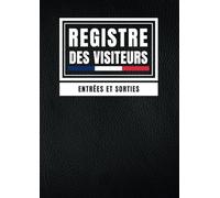 Registre des visiteurs: Livre de contrôle des entrées et sorties des personnes extérieures à l'établissement | Pour les professionnels | 201 pages | Grand format A4