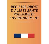 Registre droit d'alerte santé publique et environnement