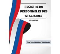 REGISTRE DU PERSONNEL et des stagiaires (En 2 parties)