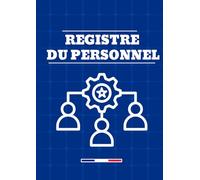 Registre du personnel : Suivi administratif des employés et conformité légale