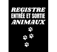Registre Entrée et Sortie Animaux