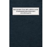 Registre état récapitulatif d’administration des stupéfiants