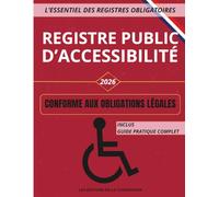 Registre Public d'Accessibilité: Registre obligatoire pour les ERP - conforme et à jour des dernières normes - Grand format