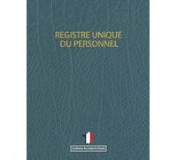 Registre Unique du Personnel: Conforme au Code du Travail | Évitez les Amendes avec un Registre Conforme et Fiable | Enregistrement légal des salariés conformément aux obligations réglementaires