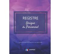 Registre Unique du Personnel: v2-7 Format large | Salariés et Stagiaires Conforme aux articles L1221-13 à L1221-51-1 du Code du Travail | 21,59cm x 27,94cm | forme géométrique polygone rose violet