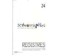 Registres 24. Scénographies à l'aube du XXIe siècle