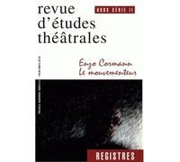 Registres hors serie 02. enzo cormann, le mouvementeur Hors-Série 2 - Catherine Naugrette - Presses De La Sorbonne Nouvelle - broché - Revue