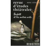 Registres hors-série 03/2012. Beckett et les autres arts Hors série n°3-2012 - Catherine Naugrette - Presses De La Sorbonne Nouvelle - broché - Revue